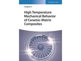 Livro High Temperature Mechanical Behavior of CeramicMatrix Composites de Longbiao Li (Inglês - Capa Dura)