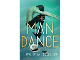 Livro The Man Dance de Leslie M Rollins (Inglês)