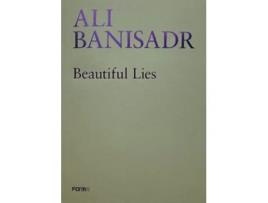 Livro Ali Banisadr. Beautiful Lies de Sergio Risaliti (Inglês)