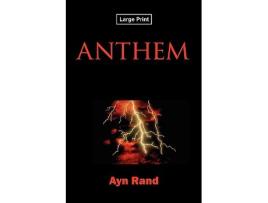 Livro Anthem, LargePrint Edition de Ayn Rand (Inglês)