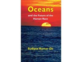 Livro Oceans de Sudipta de Kumar (Inglês)