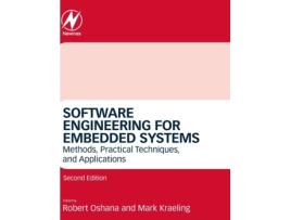 Livro software engineering for embedded systems de edited by mark kraeling edited by robert oshana (inglês)
