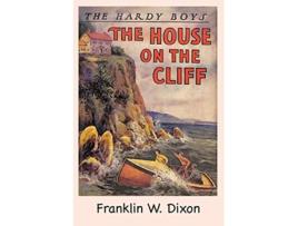 Livro The Hardy Boys The House on the Cliff Book 2 de Franklin W Dixon (Inglês)