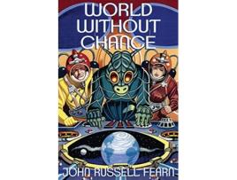 Livro World Without Chance Classic Pulp Science Fiction Stories de John Russell Fearn (Inglês)