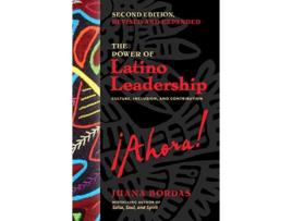 Livro Power of Latino Leadership, Second Edition de Juana Bordas (Inglês)