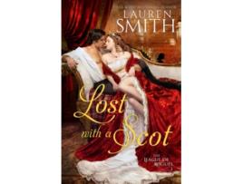 Livro Lost with a Scot The League of Rogues de Lauren Smith The League Of Rogues (Inglês)