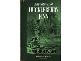 Livro Adventures of Huckleberry Finn Annotated Keynote Classics de Mark Twain e Michelle M White (Inglês)