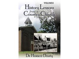 Livro Lexington Virginia History Lessons from a Country Church Volume 2 de Horace Douty (Inglês)