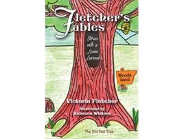 Livro Fletchers Fables Stories with a Lesson Learned de Victoria Fletcher (Inglês)