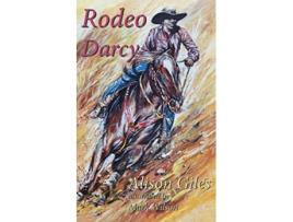 Livro Rodeo Darcy de Alison Giles (Inglês)