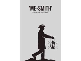 Livro MeSmith de Caroline Lockhart (Inglês)