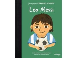 Livro Gente Pequena, Grandes Sonhos Leo Messi de María Isabel S Vegara (Português)