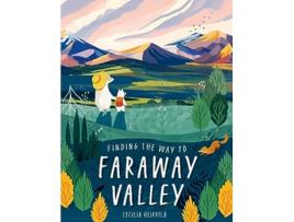 Livro Finding the Way to Faraway Valley de Cecilia Heikkila (Inglês - Capa Dura)