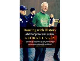 Livro Dancing With History de George Lakey (Inglês)