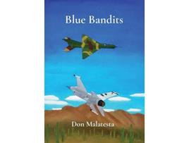 Livro Blue Bandits de Don Malatesta (Inglês)