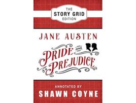 Livro Pride and Prejudice The Story Grid Edition de Jane Austen (Inglês)