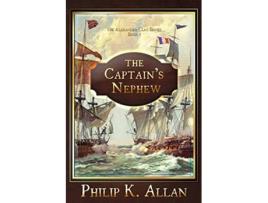 Livro The Captains Nephew Alexander Clay de Philip K Allan (Inglês)