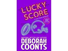 Livro Lucky Score Lucky OToole Vegas Adventure de Deborah Coonts (Inglês)