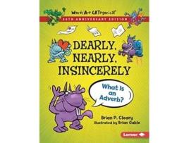 Livro Dearly, Nearly, Insincerely, 20th Anniversary Edition de Brian P Cleary (Inglês)