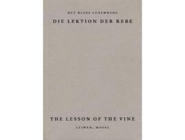 Livro the lesson of the vine de rut blees luxembourg (alemão)