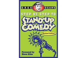 Livro Step by Step to StandUp Comedy Revised Edition de Greg Dean (Inglês)