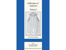Livro Difficulties of Anglicans Volume I Newman Millennium Edition de John Henry Newman (Inglês)