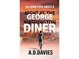 Livro Night at the George Washington Diner Adam Park Thriller de A D Davies (Inglês)