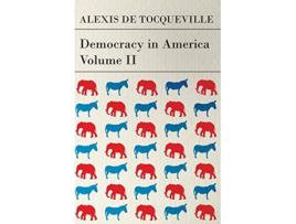 Livro Democracy in America Volume 2 de Alexis De Tocqueville (Inglês)