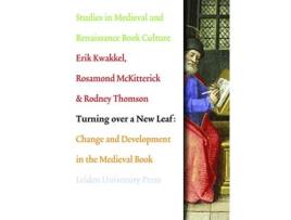 Livro Turning over a New Leaf de Rosamond Mckitterick, Erik Kwakkel et al. (Inglês)