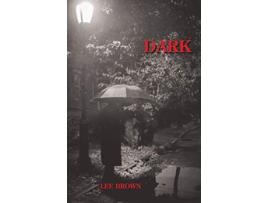 Livro Dark de Lee Brown (Inglês)