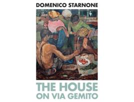 Livro House on Via Gemito de Starnone e Domenico (Inglês)