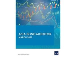 Livro Asia Bond Monitor March 2022 de Asian Development Bank (Inglês)