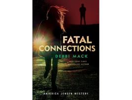 Livro Fatal Connections Erica Jensen Mystery de Debbi Mack (Inglês)
