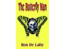 Livro The Butterfly Man de Ron de Laby (Inglês)