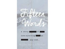 Livro Fifteen Words de Monika JephcottThomas (Inglês)