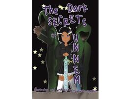 Livro Dark Secrets of Unnem de Sriyanshi Gyawali (Inglês)