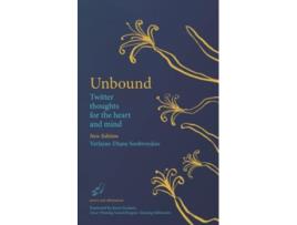 Livro Unbound Twitter Thoughts for the Heart and Mind de Verlaine-Diane Soobroydoo (Inglês)