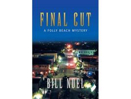 Livro Final Cut A Folly Beach Mystery de Bill Noel (Inglês)