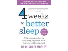 Livro 4 Weeks to Better Sleep de Dr Michael Mosley (Inglês)