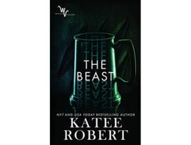 Livro The Beast Wicked Villains de Katee Robert (Inglês)