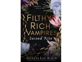 Livro Filthy Rich Vampires Second Rite de Geneva Lee Albin (Inglês)