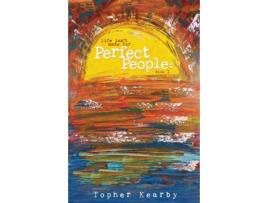 Livro Life Isn't Made For Perfect People: Book 1 Topher Kearby (Inglês)
