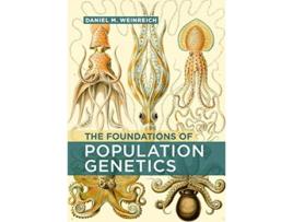 Livro Foundations of Population Genetics de Daniel M Weinreich (Inglês - Capa Dura)