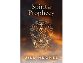 Livro Spirit of Prophecy Paranormal and SciFi Crime de Jill Hughes (Inglês)