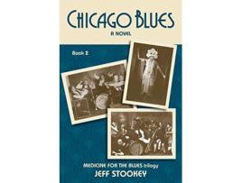 Livro Chicago Blues Medicine for the Blues de Jeff Stookey (Inglês)