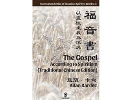 Livro The Gospel According to Spiritism Traditional Chinese Edition de Allan Kardec (Inglês)