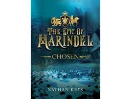 Livro The Epic of Marindel Chosen de Nathan Keys (Inglês)