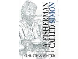 Livro A Fisherman Called Simon Large Print Edition de Kenneth Winter (Inglês)