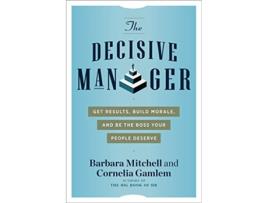 Livro Decisive Manager de Barbara Mitchell e Cornelia Gamlem (Inglês)