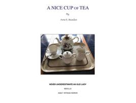 Livro A NICE CUP OF TEA de Anne E Reardon (Inglês)